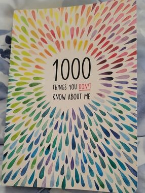 1000 Things You Don't Know About Me - Colorful Personal Journal